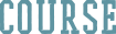 COURSE